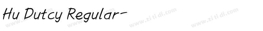 Hu Dutcy Regular字体转换